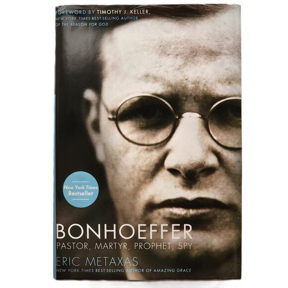Bonhoeffer: Pastor, Martyr, Prophet, Spy by Eric Metaxas 2010HC - Picture 1 of 8